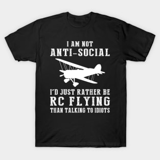 Soaring Above Foolishness - Embrace the RC Plane Humor! T-Shirt